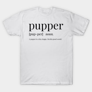 Pupper Definition T-Shirt